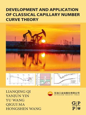 cover image of Development and Application of Classical Capillary Number Curve Theory